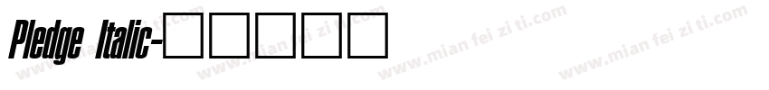 Pledge Italic字体转换